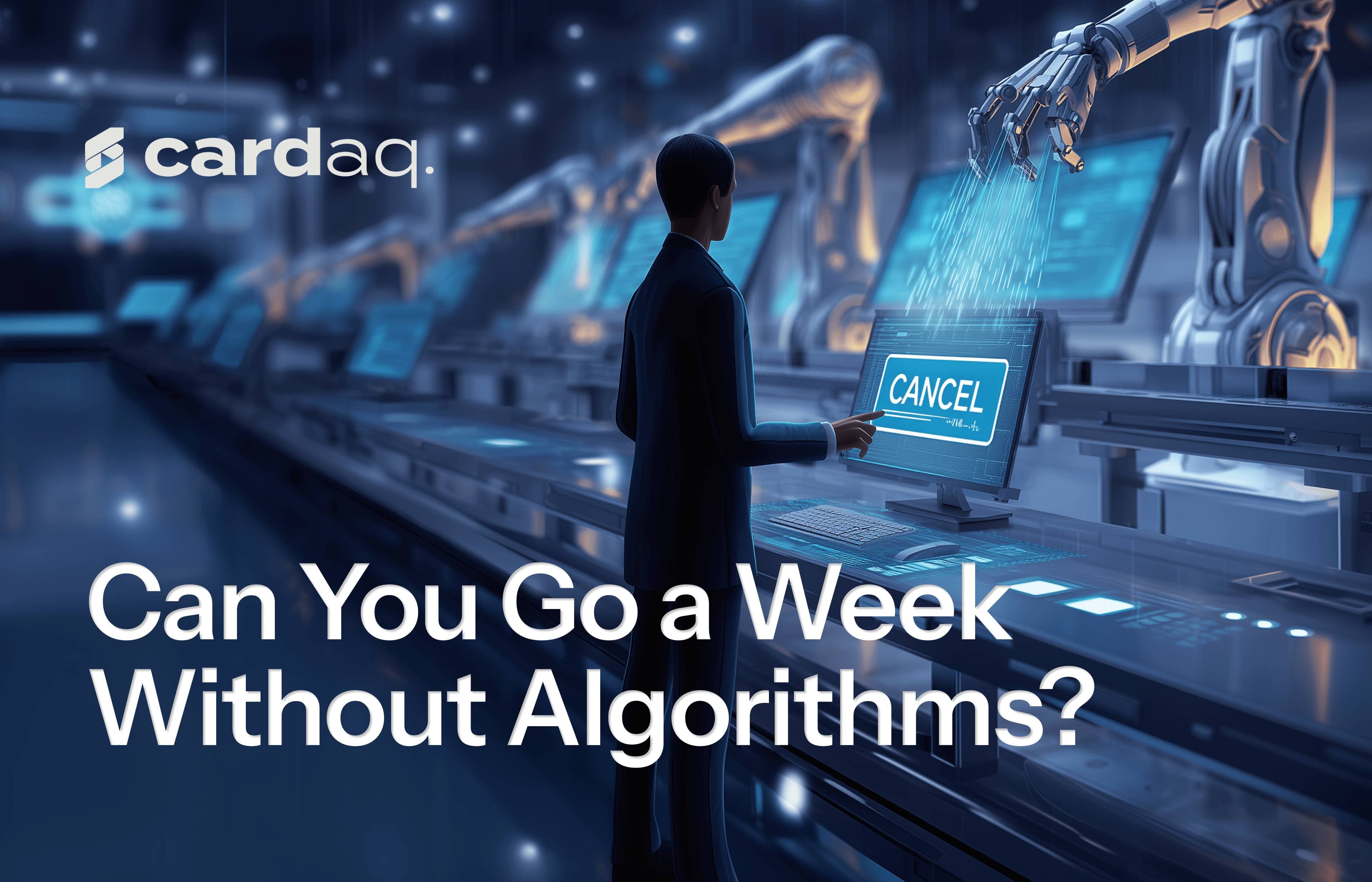 Can You Go a Week Without Algorithms?